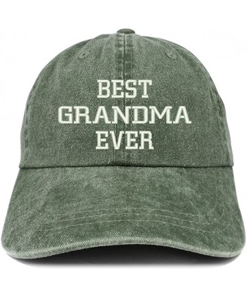 Baseball Caps Best Grandma Ever Embroidered Pigment Dyed Low Profile Cotton Cap - Dark Green - CD185LU2RL5 $23.45