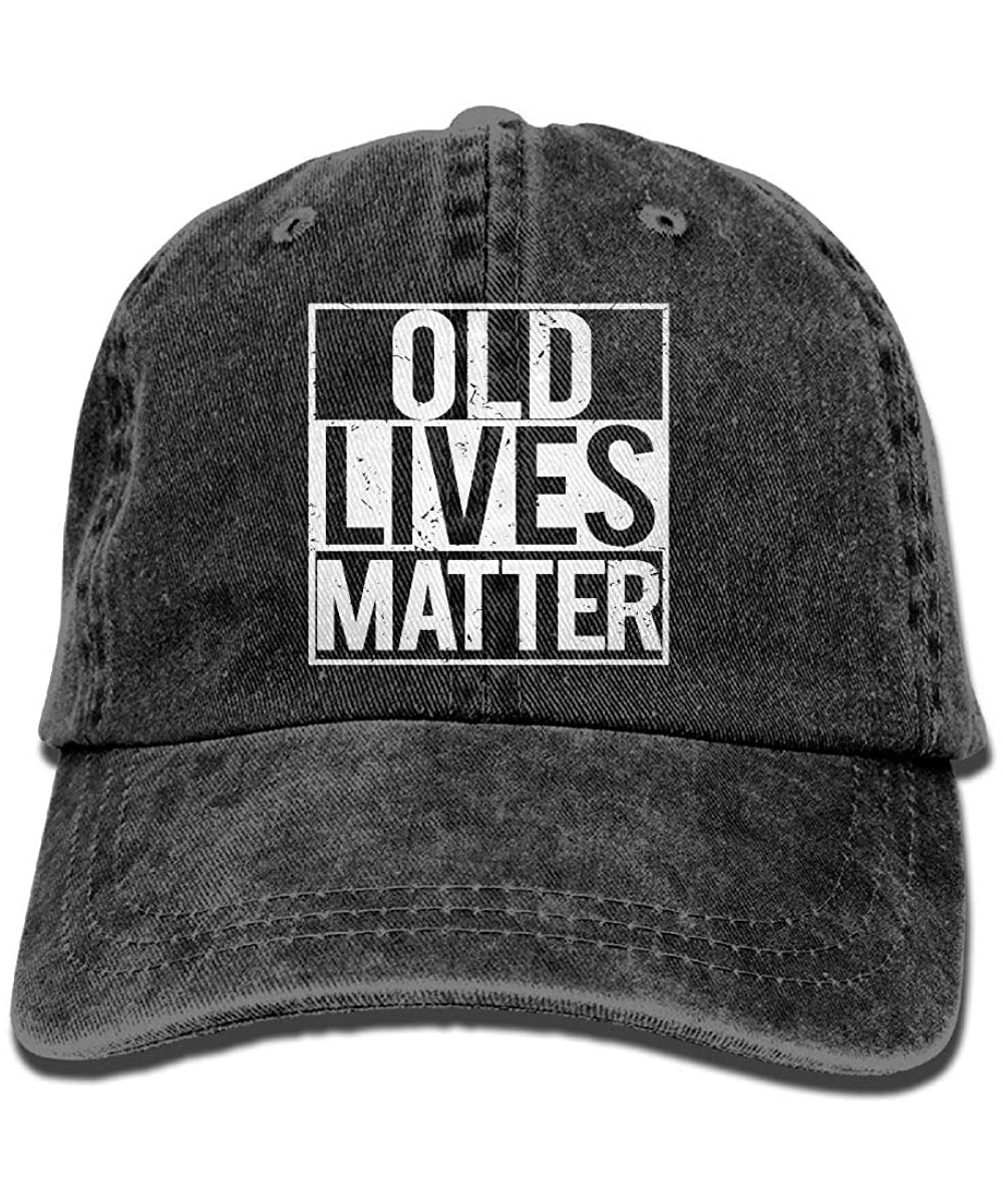 Baseball Caps Old Lives Matter Baseball Cap Dad Hat Adjustable Hat Low Profile Plain Cap - Black - CU18IM5M9I7 $16.43