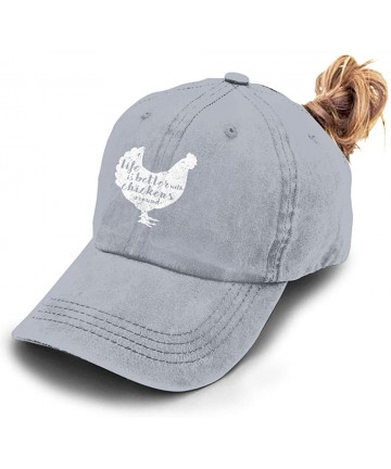Baseball Caps Life is Better with Chickens Around Vintage Adjustable Ponytail Cowboy Cap Gym Caps for Female Women Gifts - CB...