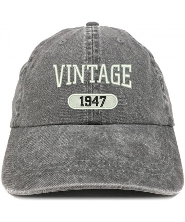 Baseball Caps Vintage 1947 Embroidered 73rd Birthday Soft Crown Washed Cotton Cap - Black - C8180WX4Y7W $25.20